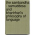 The sambandha - samuddesa and Bhartrhari's philosophy of language