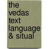 The vedas text language & situal door Onbekend