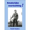 Smakelijke voortzetting! door Rudolf Snijders