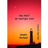 Nou Moe? door Sandra Markant