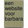 Een website voor Barbara by H. Flinterman