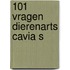 101 vragen dierenarts cavia s