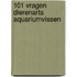 101 vragen dierenarts aquariumvissen