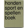 Honden sport en spellen boek door Peter Bosman