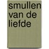 Smullen van de liefde
