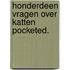 Honderdeen vragen over katten pocketed.