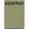 SIPERKOV door F.H. Kreuger