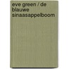 Eve Green / De blauwe sinaasappelboom door Susan Fletcher