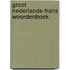 Groot nederlands-frans woordenboek