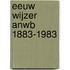 Eeuw wijzer ANWB 1883-1983