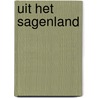 Uit het sagenland by Nienke van Hichtum