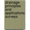 Drainage principles and applications surveys door Onbekend
