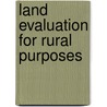 Land evaluation for rural purposes door Martien E. Brinkman