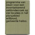 Programma van Eisen voor een inventariserend veldonderzoek op vier locaties in het plangebied Willibrord, Gemeente Heiloo.