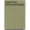Opgraving Kennemerstaete door S. Lange