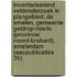 Inventariserend veldonderzoek in plangebied; De Smelen, gemeente Geldrop-Mierlo (provincie Noord-Brabant), Amsterdam (AACpublicaties 35).