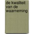De kwaliteit van de waarneming
