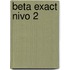 Beta Exact Nivo 2