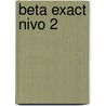 Beta Exact Nivo 2 door A. Papa
