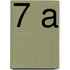 7 A