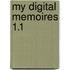 My Digital Memoires 1.1
