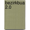Bezirkbua 2.0 by A.C.P. Bijlsma