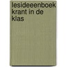 Lesideeenboek krant in de klas by Bijlsma