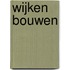 Wijken bouwen