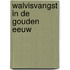 Walvisvangst in de Gouden Eeuw