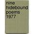 Nine hidebound poems 1977