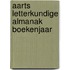 Aarts letterkundige almanak boekenjaar