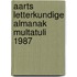 Aarts letterkundige almanak multatuli 1987