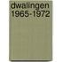Dwalingen 1965-1972
