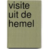 Visite uit de hemel door Wilmink
