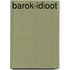 Barok-idioot