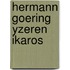 Hermann goering yzeren ikaros