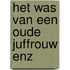 Het was van een oude juffrouw enz