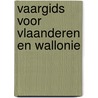 Vaargids voor vlaanderen en wallonie by Marc de Clercq