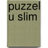 Puzzel u slim