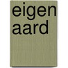 Eigen aard door Peeters