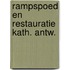 Rampspoed en restauratie kath. antw.