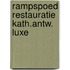 Rampspoed restauratie kath.antw. luxe