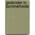 Gedonder in Bommelheide