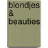 Blondjes & beauties