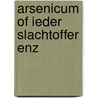 Arsenicum of ieder slachtoffer enz door Goll