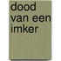 Dood van een imker