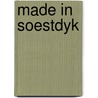 Made in soestdyk door Oltmans