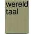 Wereld Taal