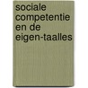 Sociale competentie en de eigen-taalles door Y. de Wit