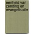 Eenheid van zending en evangelisatie